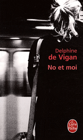 delphine-de-vigan-no-et-moi